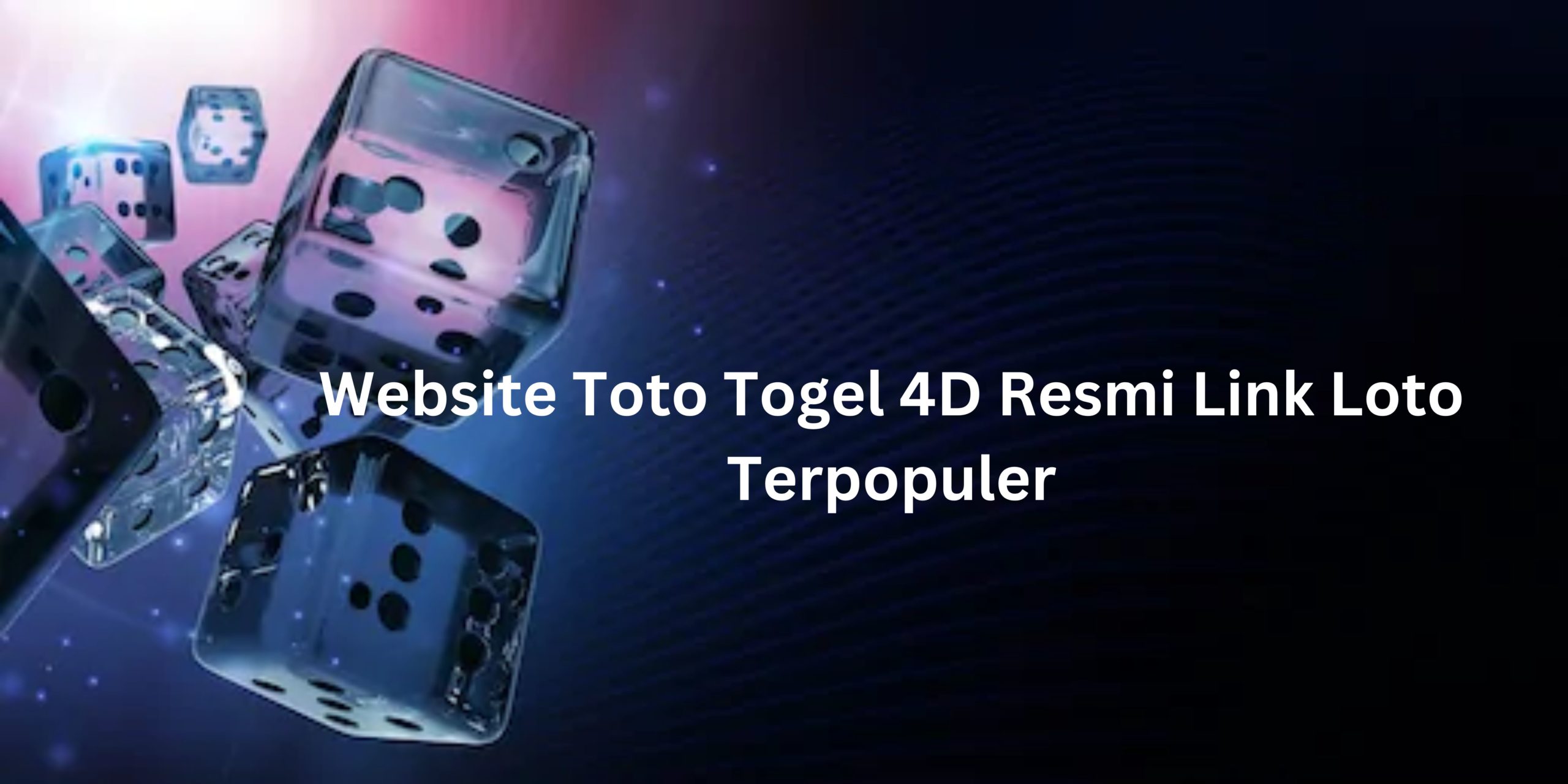 Website Toto Togel 4D Resmi Link Loto Terpopuler